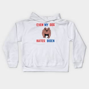 Even my dog hates biden Kids Hoodie